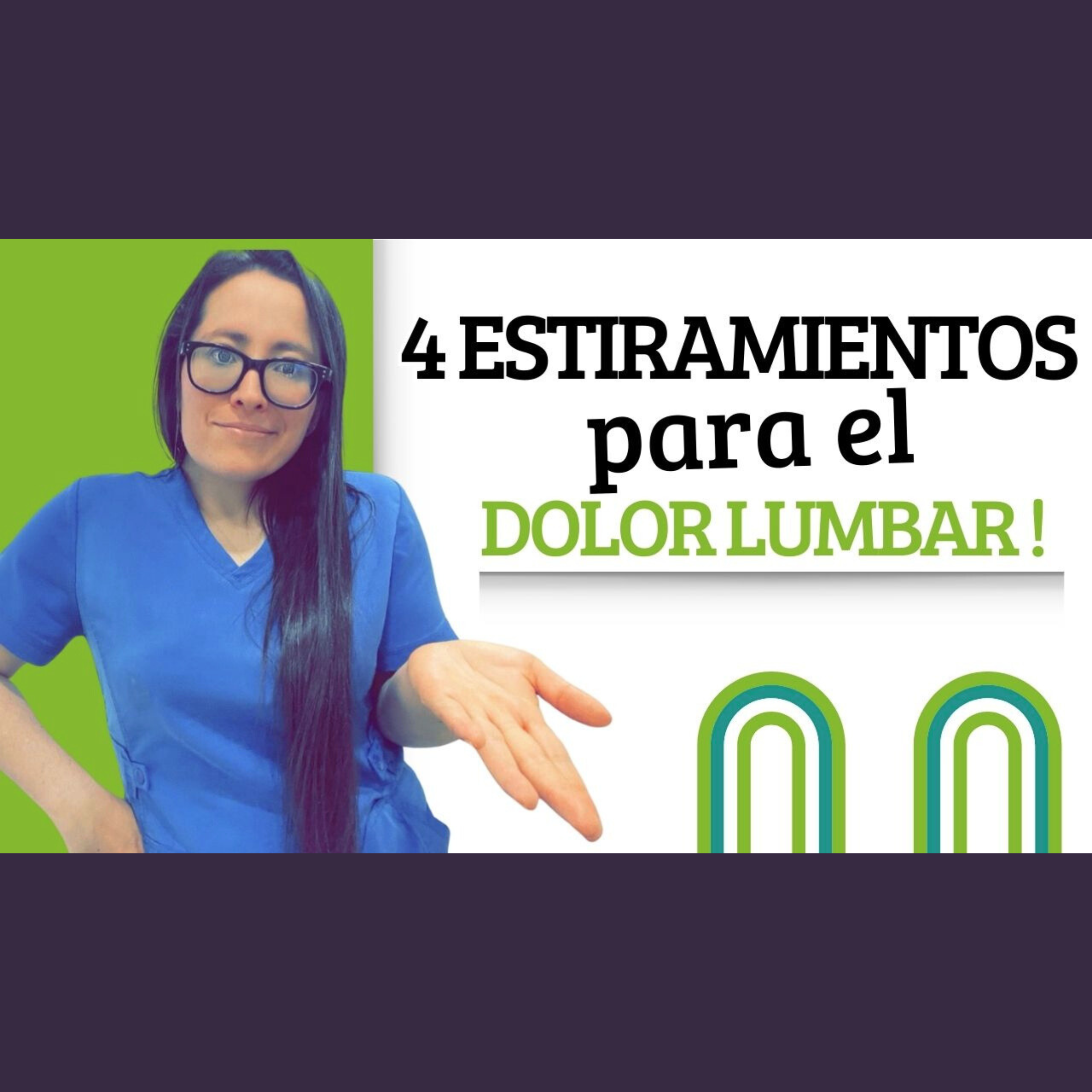 Curso de ejercicios para el dolor Lumbar